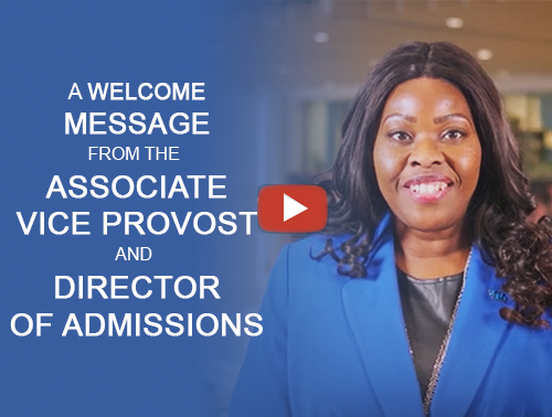 Welcome from Ebony Dixon, Associate Vice Provost and Director of Admissions.